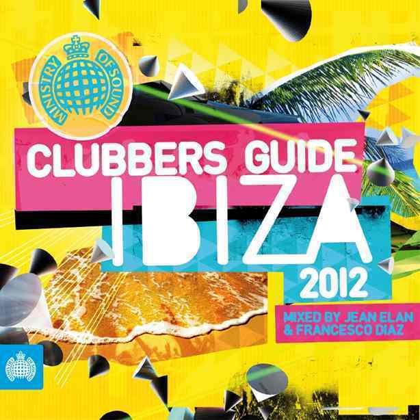 Clubbers Guide Ibiza 2012