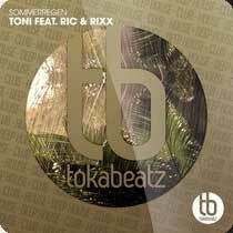Toni feat Ric & Rixx – Sommerregen